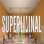 Superliminal