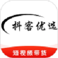 抖客优选